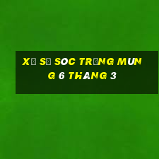 xổ số sóc trăng mùng 6 tháng 3