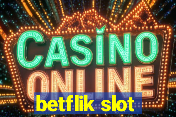 betflik slot