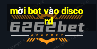 mời bot vào discord