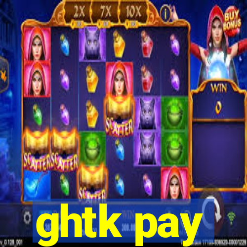 ghtk pay