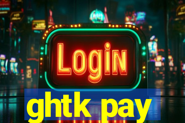 ghtk pay