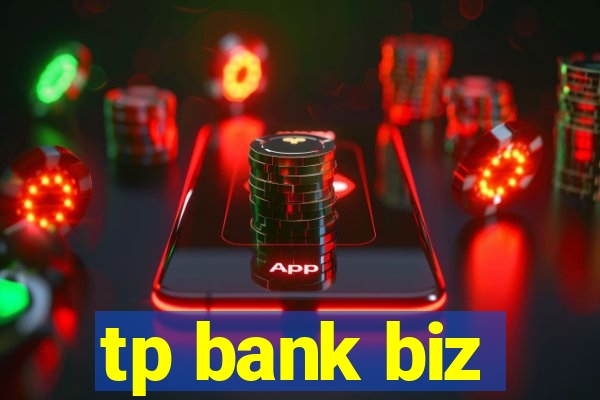 tp bank biz