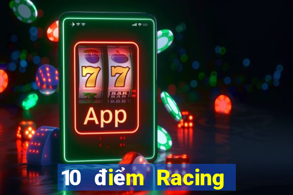 10 điểm Racing Tải về