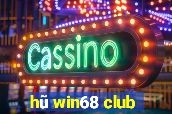 hu win68 club