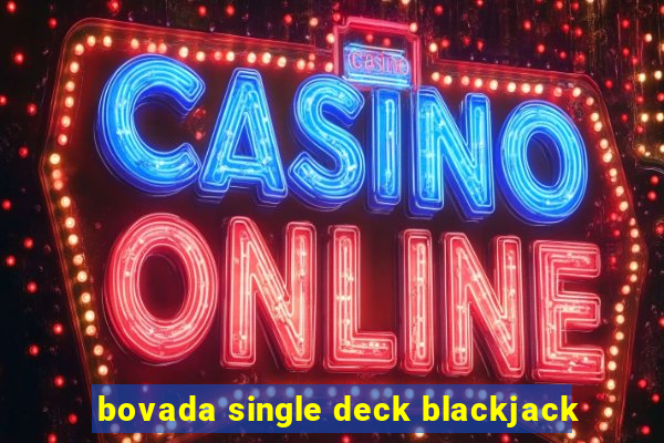 bovada single deck blackjack