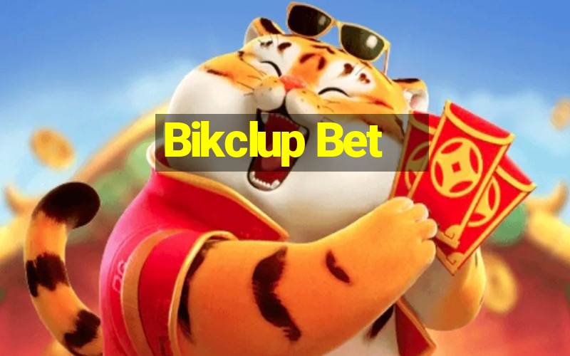 Bikclup Bet