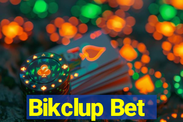 Bikclup Bet