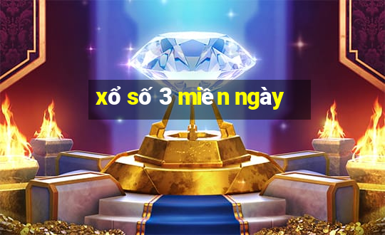 xổ số 3 miền ngày