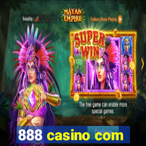 888 casino com