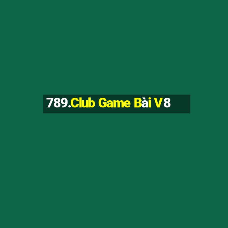 789.Club Game Bài V8