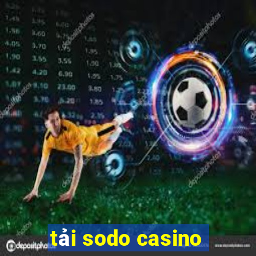 tải sodo casino