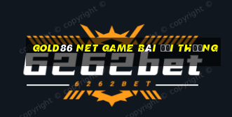 Gold86 Net Game Bài Đổi Thưởng