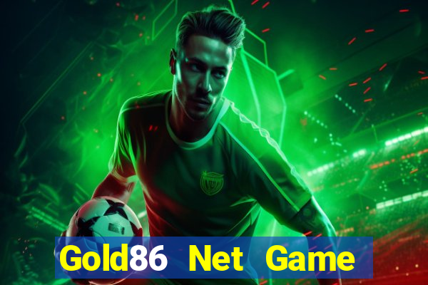 Gold86 Net Game Bài Đổi Thưởng