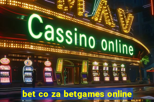 bet co za betgames online