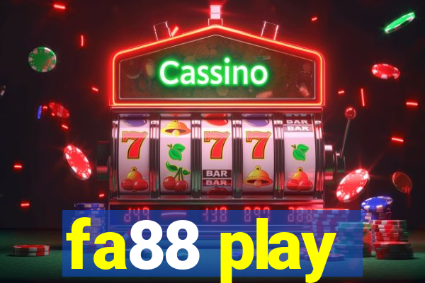 fa88 play