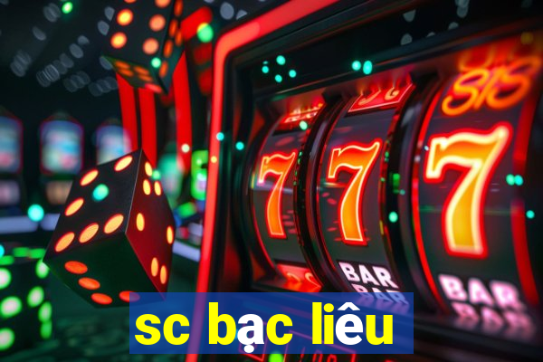 sc bạc liêu