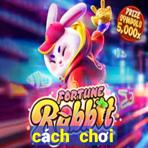 cách chơi blackjack thắng 100