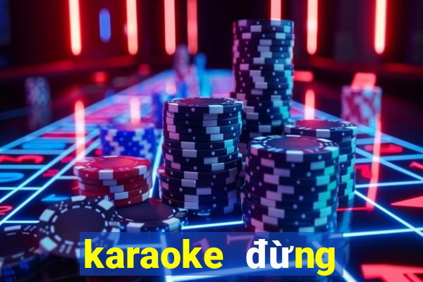 karaoke đừng nhắc chuyện lòng