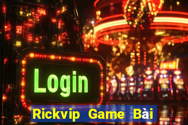 Rickvip Game Bài Có Code