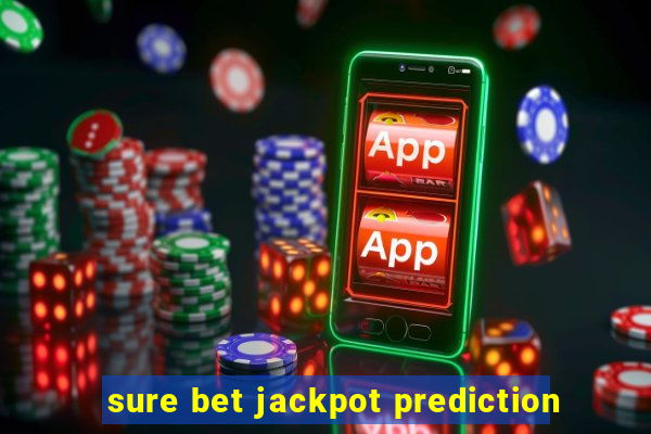 sure bet jackpot prediction