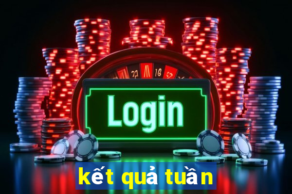 kết quả tuần