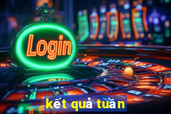 kết quả tuần