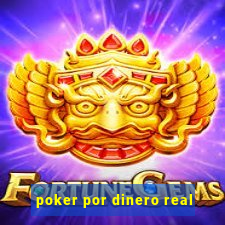 poker por dinero real