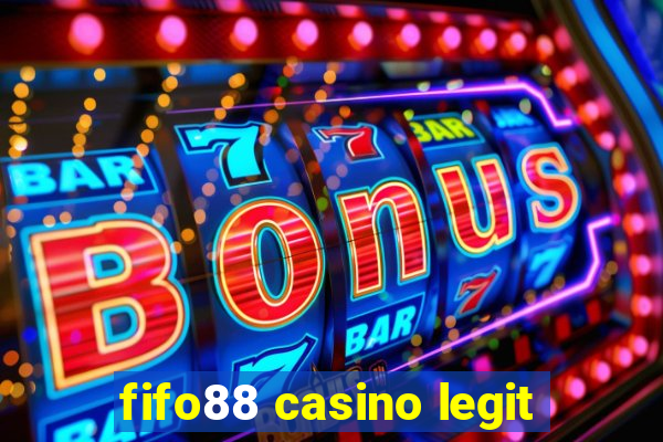 fifo88 casino legit