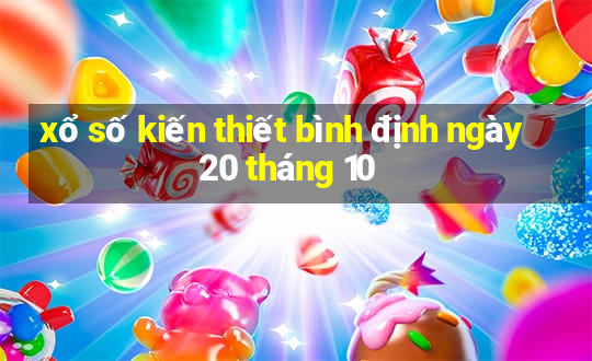 xổ số kiến thiết bình định ngày 20 tháng 10