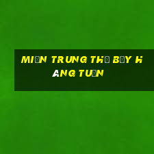 miền trung thứ bảy hàng tuần