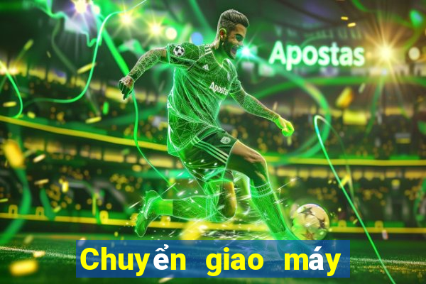 Chuyển giao máy xổ số