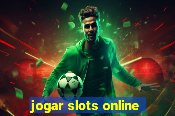 jogar slots online