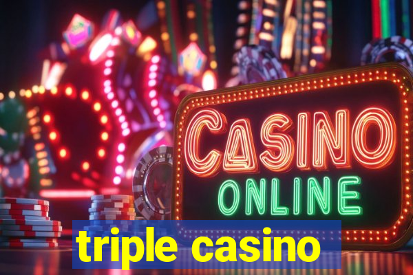 triple casino