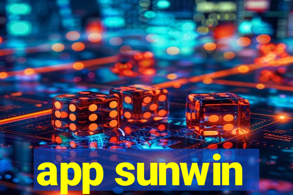 app sunwin