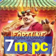 7m pc