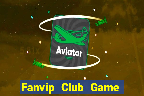 Fanvip Club Game Bài Kungfu