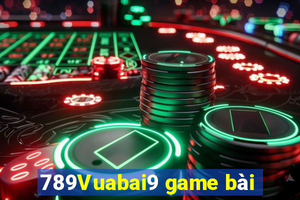 789Vuabai9 game bài