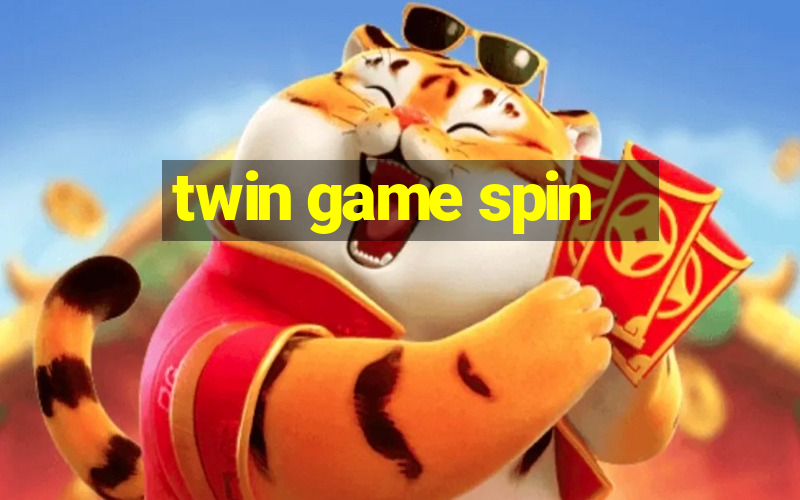 twin game spin