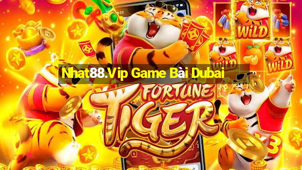 Nhat88.Vip Game Bài Dubai