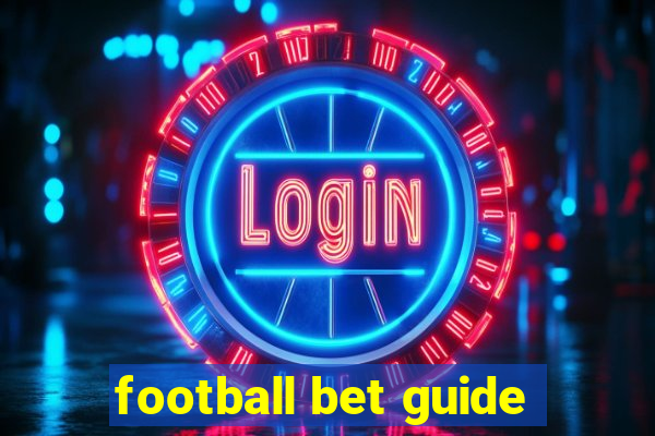 football bet guide