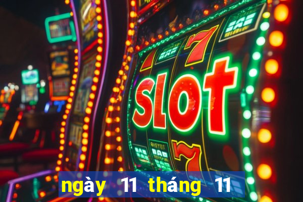 ngày 11 tháng 11 xổ số quảng ngãi