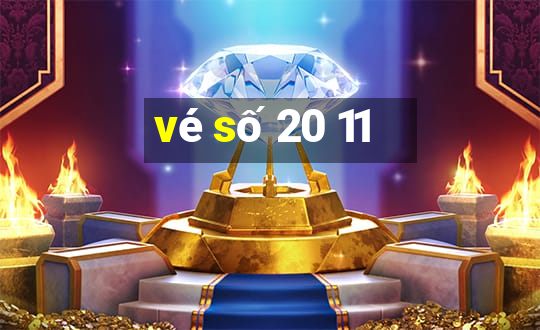 vé số 20 11