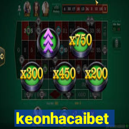 keonhacaibet