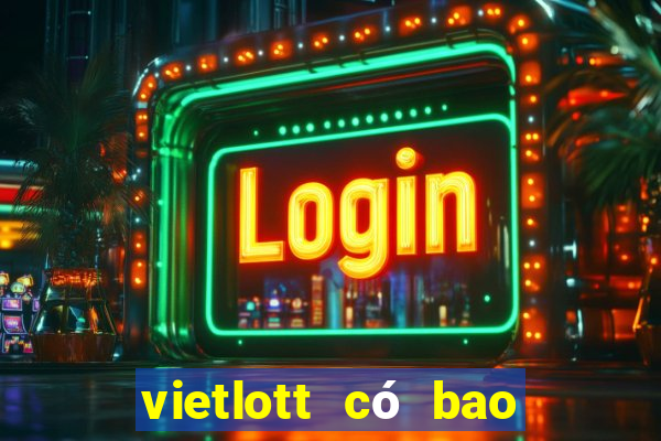 vietlott có bao nhiêu số