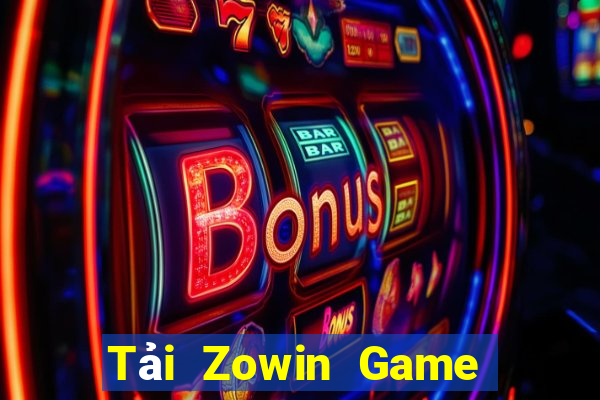 Tải Zowin Game Bài Tặng Tiền