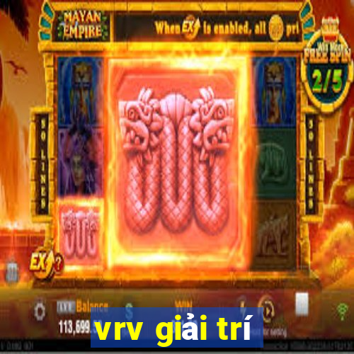 vrv giải trí