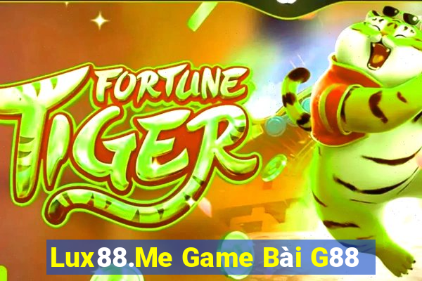 Lux88.Me Game Bài G88