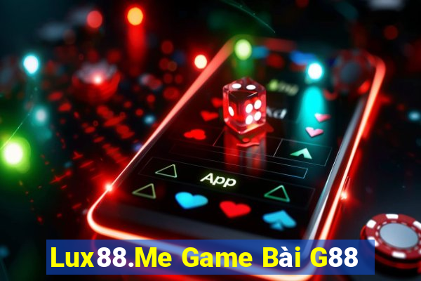 Lux88.Me Game Bài G88