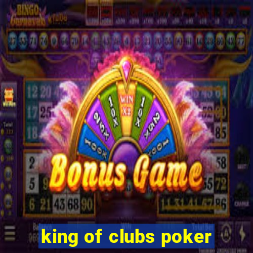 king of clubs poker