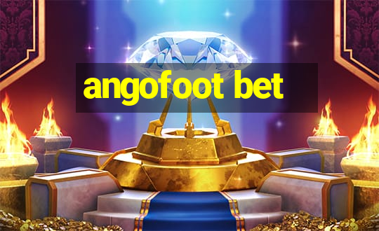 angofoot bet